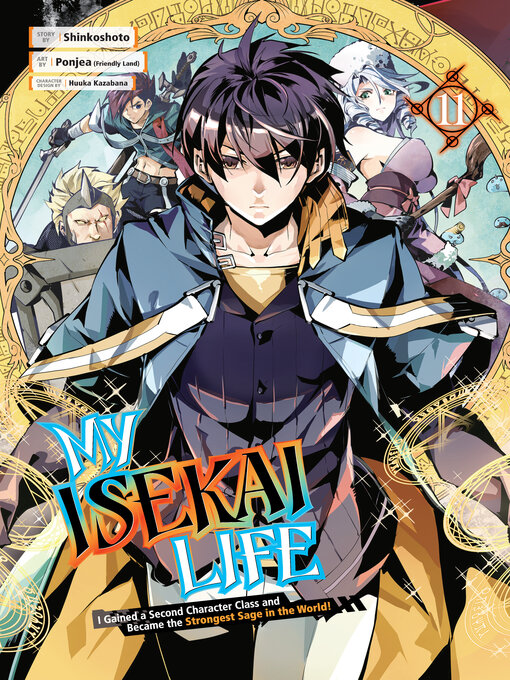 Title details for My Isekai Life, Volume 11 by Shinkoshoto - Available